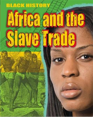 Book cover for Black History: Africa and the Slave Trade