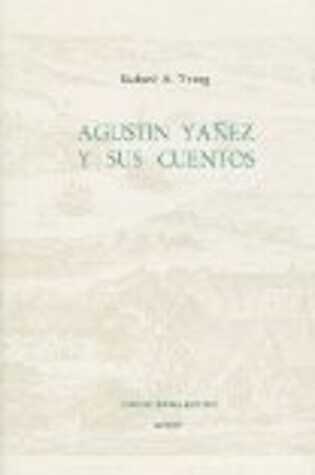 Cover of Agustin Yanez y Sus Cuentos