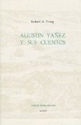 Book cover for Agustin Yanez y Sus Cuentos