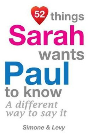 Cover of 52 Things Sarah Wants Paul To Know