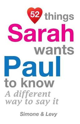 Book cover for 52 Things Sarah Wants Paul To Know