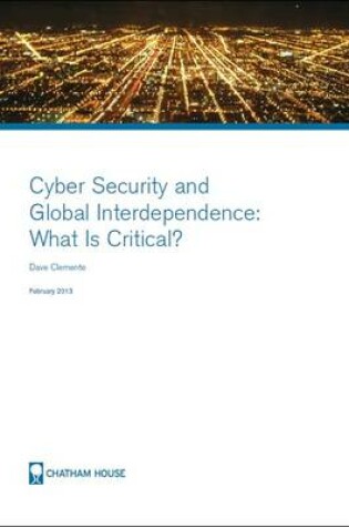 Cover of Cyber Security and Global Interdependence