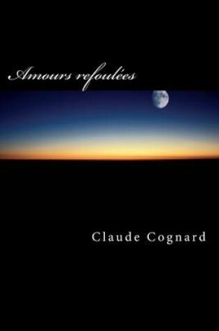 Cover of Amours refoulées