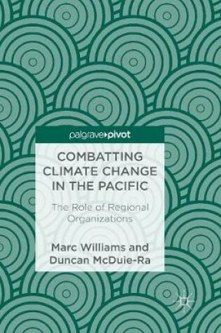 Cover of Combatting Climate Change in the Pacific