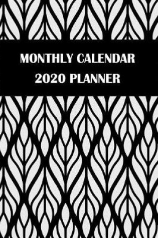 Cover of Monthly Calendar 2020 Planner