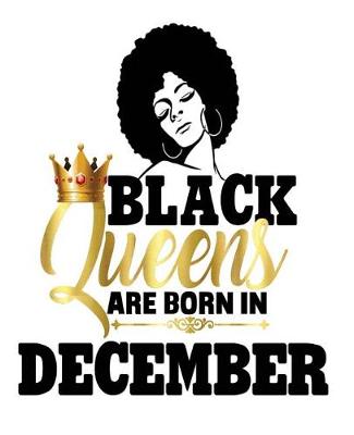 Book cover for Black Queens Are Born in December.
