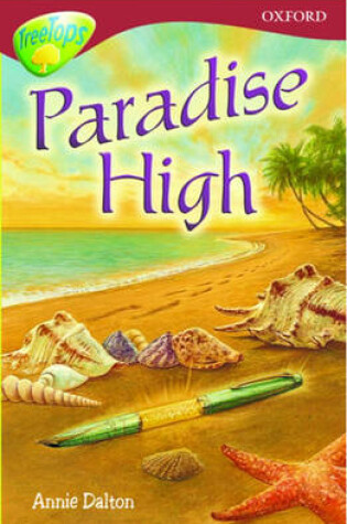 Cover of Oxford Reading Tree: Stage 15: TreeTops: Paradise High