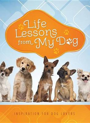 Book cover for Life Lessons from My Dog