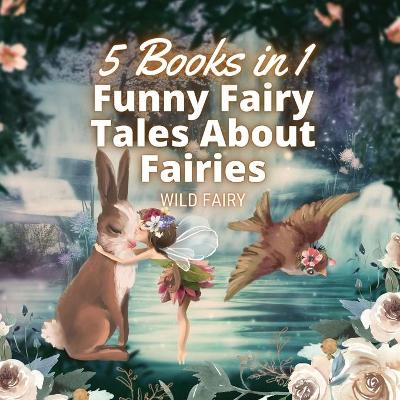 Book cover for Funny Fairy Tales About Fairies