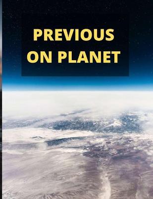 Book cover for Previous on Planet