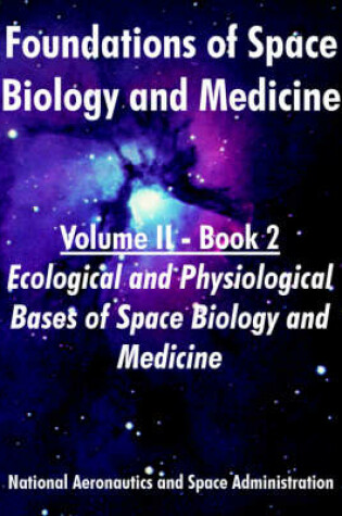 Cover of Foundations of Space Biology and Medicine