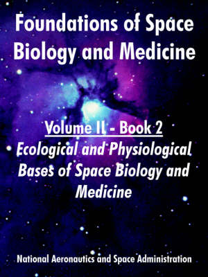 Book cover for Foundations of Space Biology and Medicine