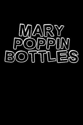 Book cover for Mary Poppin bottles