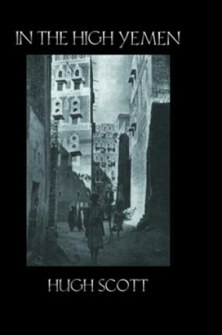 Cover of In The High Yemen