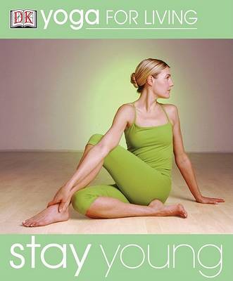 Book cover for Yoga for Living: Stay Young