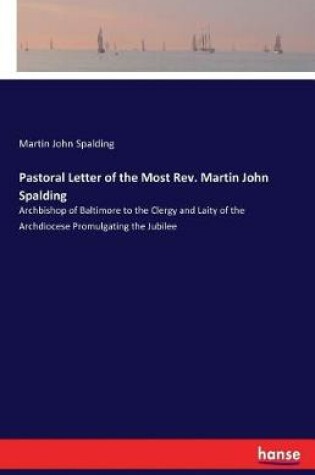 Cover of Pastoral Letter of the Most Rev. Martin John Spalding