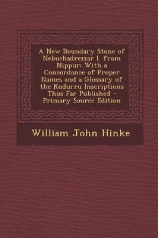 Cover of A New Boundary Stone of Nebuchadrezzar I. from Nippur