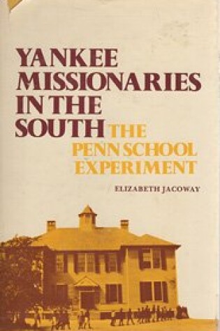 Cover of Yankee Missionaries in the South