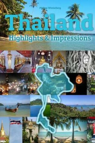 Cover of Thailand Highlights & Impressions