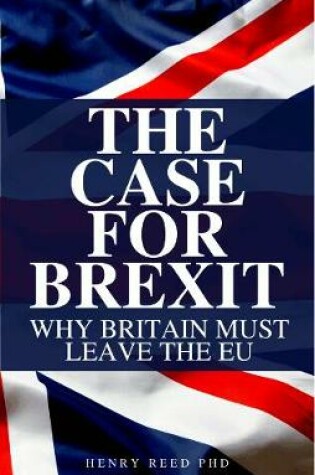 Cover of The Case For Brexit