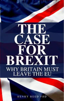 Book cover for The Case For Brexit