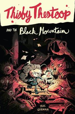 Book cover for Thisby Thestoop and the Black Mountain