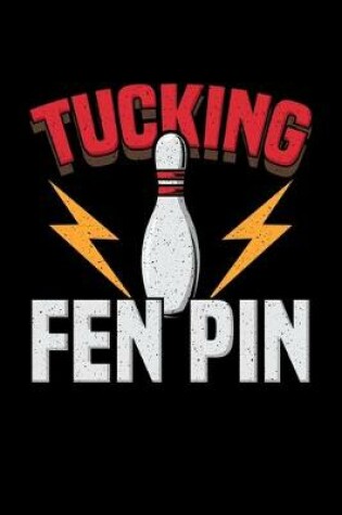 Cover of Tucking Fen Pin