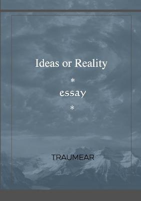 Book cover for Ideas or Reality