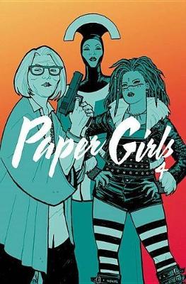 Book cover for Paper Girls Volume 4