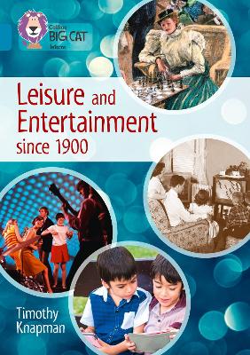 Cover of Leisure and Entertainment since 1900