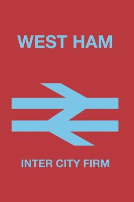 Book cover for West Ham Inter City Firm