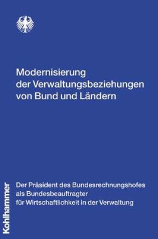 Cover of Modernisierung Der Verwaltungsbeziehungen Von Bund Und Landern