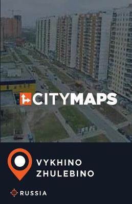 Book cover for City Maps Vykhino-Zhulebino Russia