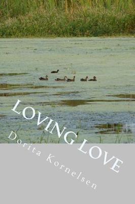 Book cover for Loving Love