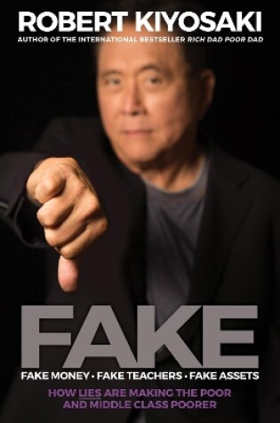 Cover of FAKE: Fake Money, Fake Teachers, Fake Assets