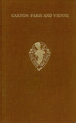 Cover of Paris and Vienne translated from the French and printed by William Caxton