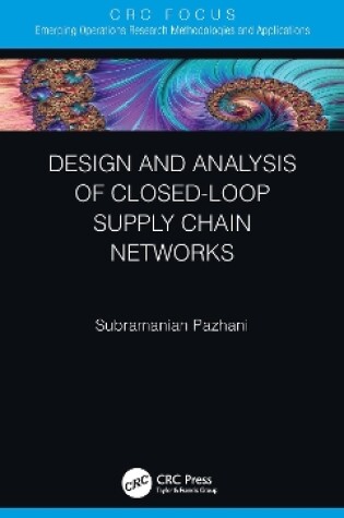 Cover of Design and Analysis of Closed-Loop Supply Chain Networks