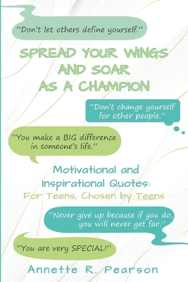 Cover of Spread Your Wings and Soar As A Champion