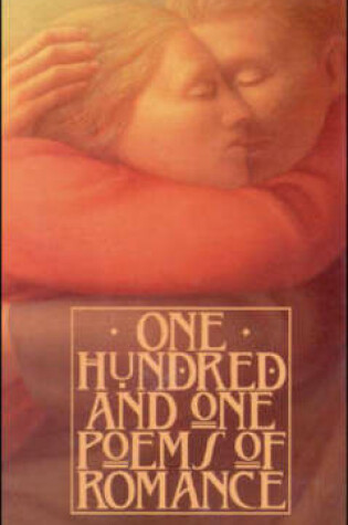 Cover of One Hundred and One Poems of Romance