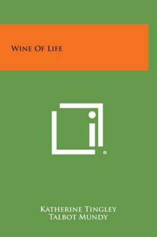 Cover of Wine of Life