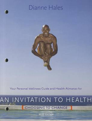 Cover of Personal Wellness Guide for Hales An Invitation to Health: Choosing to  Change, Brief Edition, 7th