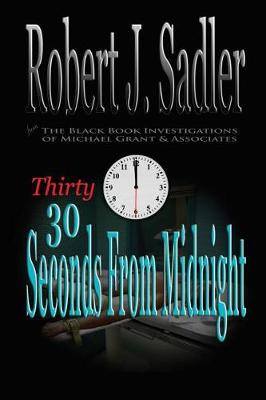 Book cover for Thirty Seconds From Midnight