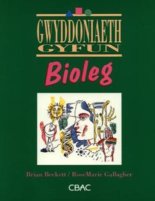 Book cover for Cyfres Gwyddoniaeth Gyfun: Bioleg