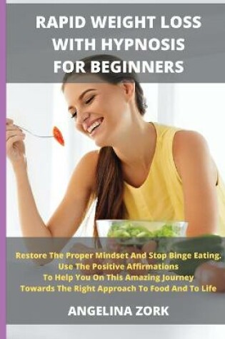 Cover of Rapid Weight Loss with Hypnosis for Beginners