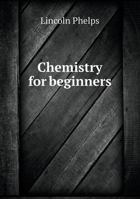 Book cover for Chemistry for beginners