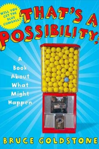 Cover of That's a Possibility!