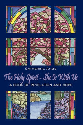 Cover of The Holy Spirit - She Is with Us