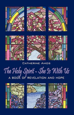 Book cover for The Holy Spirit - She Is with Us