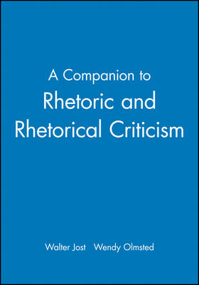 Cover of A Companion to Rhetoric and Rhetorical Criticism