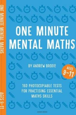 Cover of One Minute Mental Maths for Ages 9-11